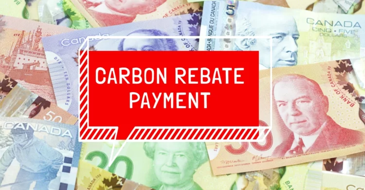 Final Carbon Rebate 2025 Now Rolling Out: What Canadians Need to Know About Payment Timing, Amounts, and Eligibility
